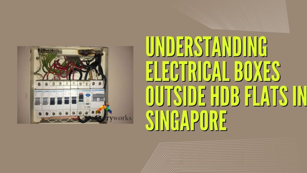 Understanding Electrical Boxes Outside HDB Flats in Singapore